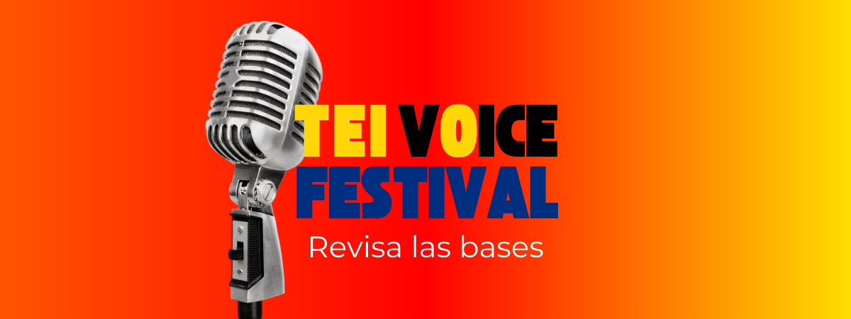 TEI Voice Festival 2023: revisa las bases
