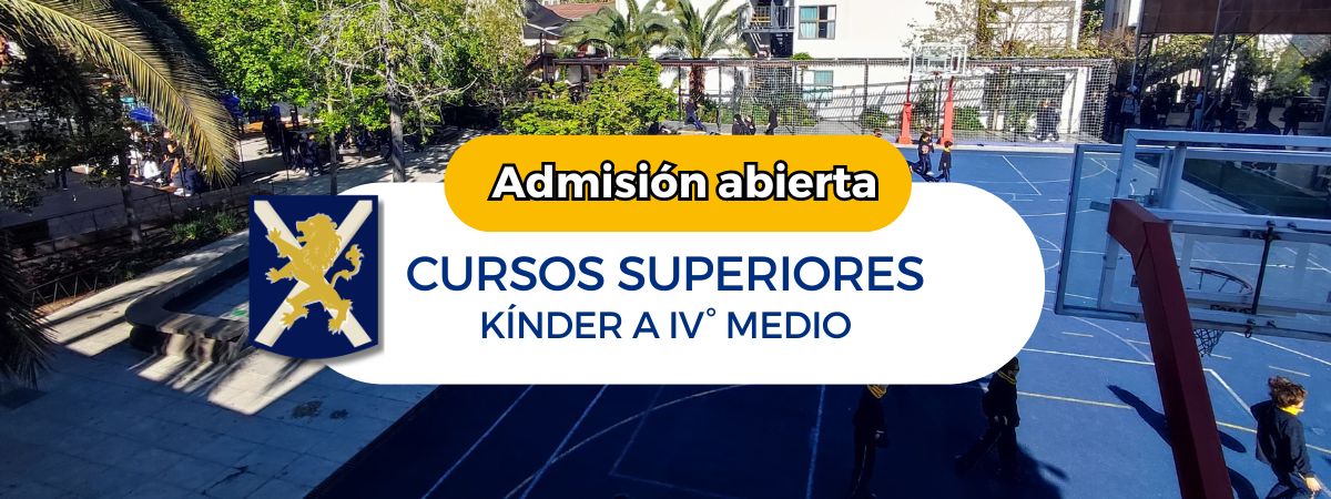 Admisión Abierta Kínder a IV° medio