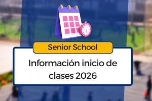 Senior School: información para el inicio de clases 