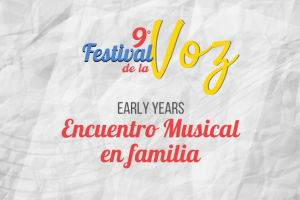 Encuentro Musical en Familia de Early Years
